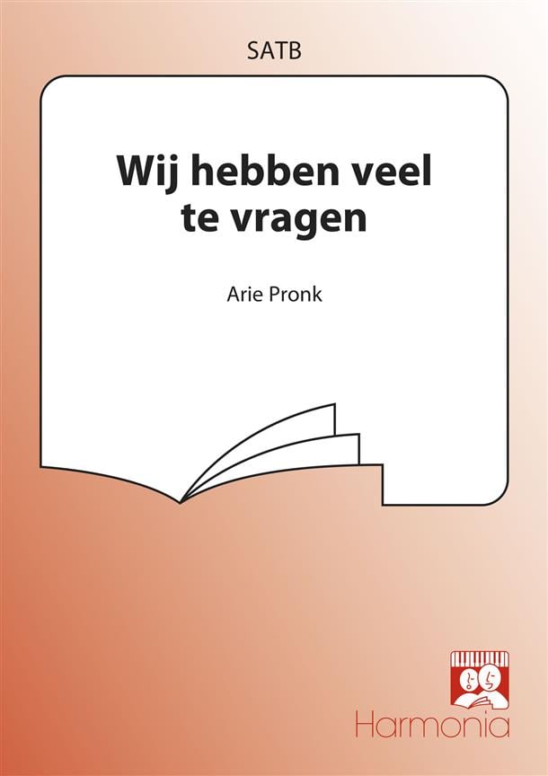 Wij hebben veel te vragen